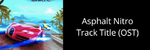 Asphalt Nitro Java Track Title (OST) - Romain Gauthier (Title Theme)