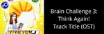 Brain Challenge 3: Think Again! Java - Track Title (OST) - Gameloft (Title Theme)