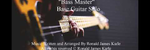 Bass Master - Ronald Karle Music Composer and Arranger