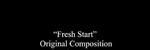 Fresh Start - Ronald Karle Music Composer and Arranger